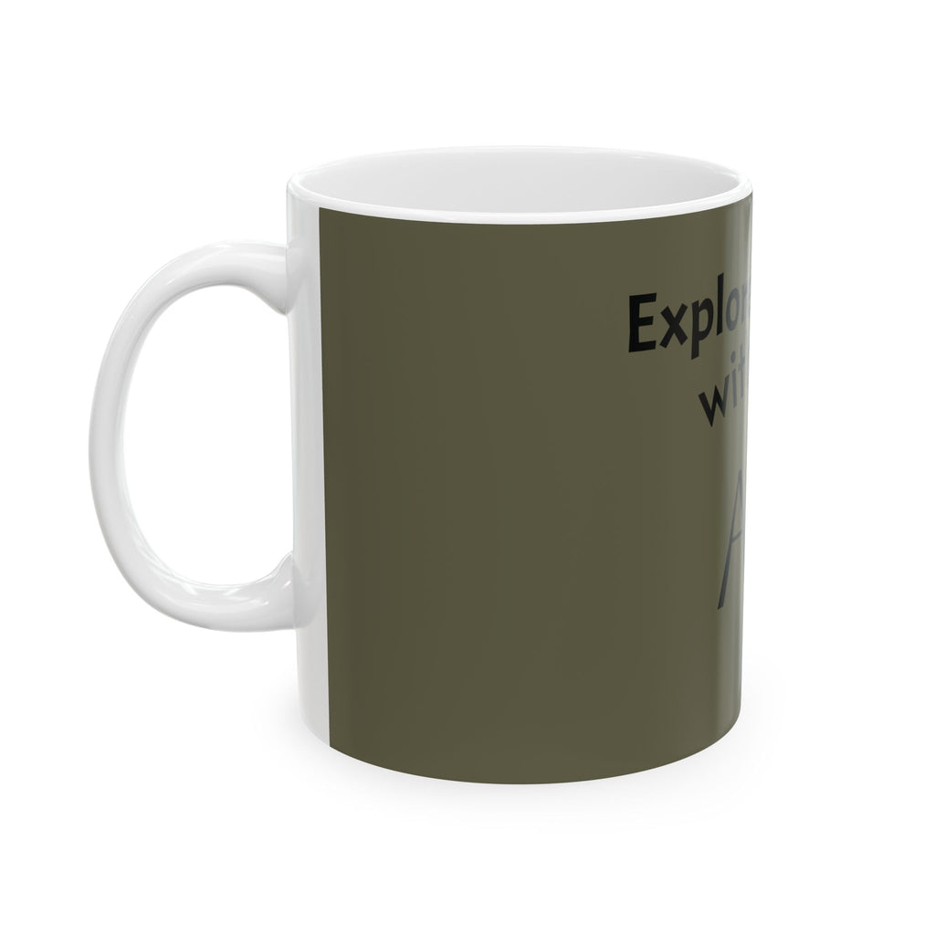 Explore with AI Ceramic Mug – Adventure Robot Coffee Cup (11oz & 15oz)