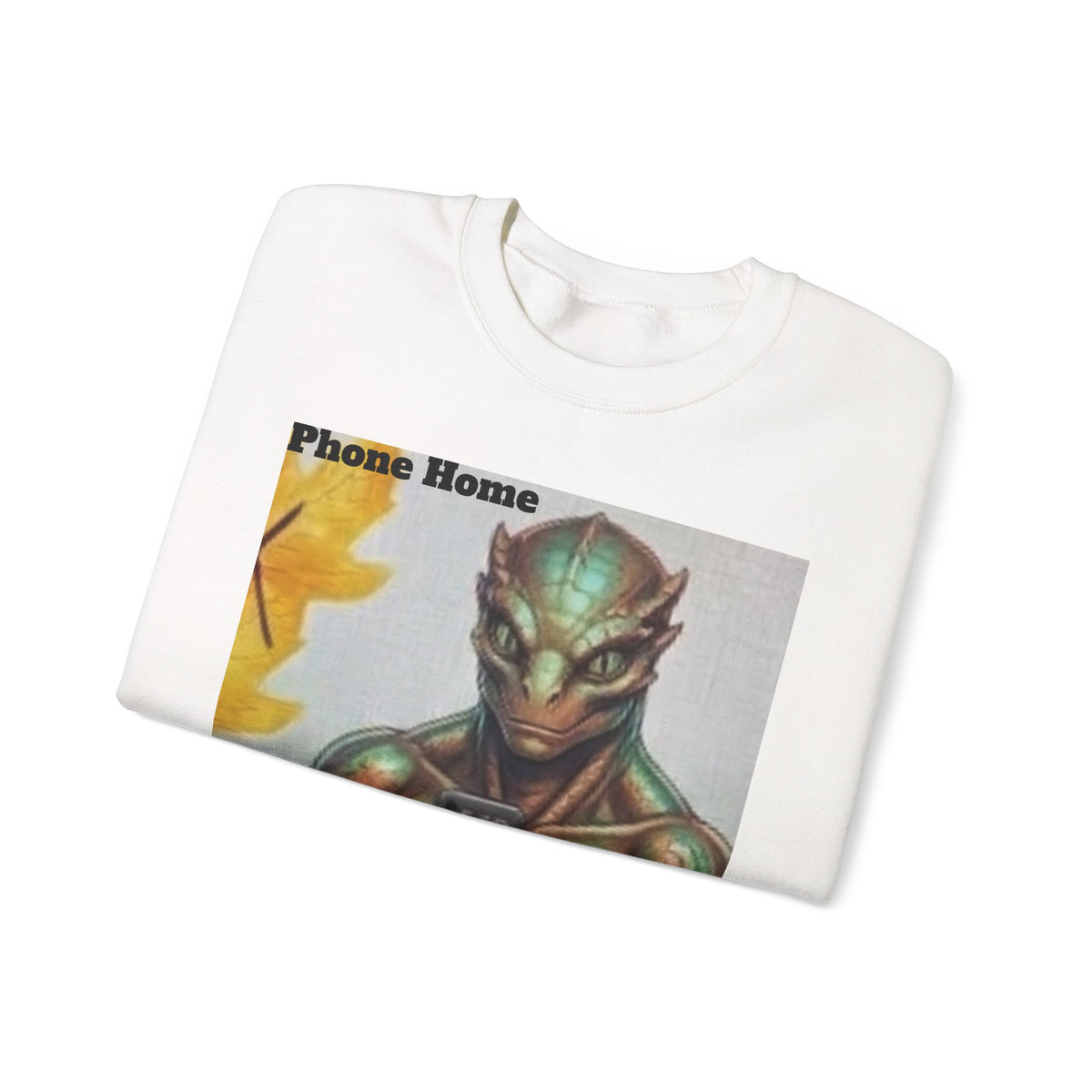 Alien Selfie Crewneck Sweatshirt — "Phone Home" Graphic